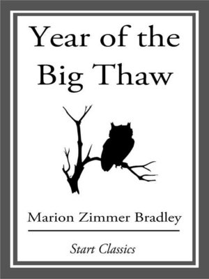 cover image of Year of the Big Thaw